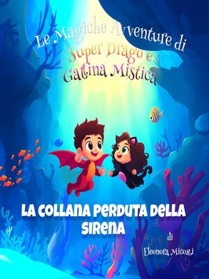 cover image of La Collana Perduta della Sirena